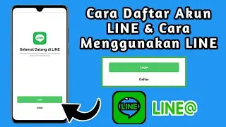 How to Register and How to Use the Latest LINE Application 2025