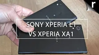 Sony Xperia L1 vs Xperia XA1: Best Sony budget phone of 2017?