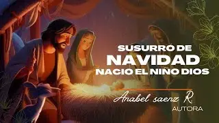 susurró de Navidad Nació el niño Díos #niñodios #navidad #susurros