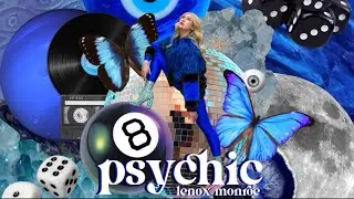 psychic - lenox monroe | official lyric video