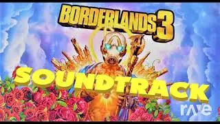 Killavolt Boss Music Borderlands Soundtrack 3 - Borderlands 3 & Borderlands 3 | RaveDj