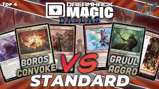 Boros Convoke vs Gruul Ramp | MTG Standard | Dreamhack Dallas Regional Championship | Top 4