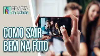 Dicas para sair bem na foto - Revista da Cidade (27/06/2023)