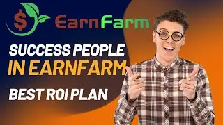 SUCCESS IN EARNFARM | 20 DAYS COMPLETED PEOPLE IN EARNFARM | BEST ROI PLAN IN MLM |