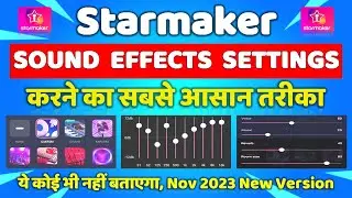 Starmaker Custom Setting 2023 | Best Custom Effects Setting | Custom Setting Kaise Kare 2023