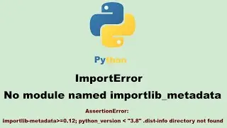 Python Virtual Environment Error - ImportError: No module named importlib metadata
