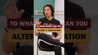 To what extent can you alter in a Ballet Variation?