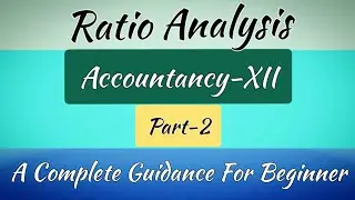 Ratio analysis | Accountancy-12 | A Complete Guidance | Part-2 | 2069 Set-A QNo.14 (NEB/HSEB)