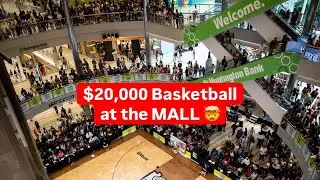 Playing Basketball INSIDE a MALL for $20,000