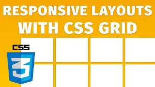 Build Responsive CSS Layouts with CSS GRID ~ Beginner Tutorial