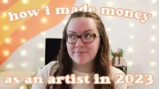 how i made money as an artist in 2023