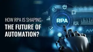 what is Robotic process (RPA)?  that future of automation! 
