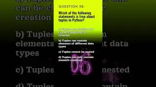 Python Qn. 38 | Python Questions and Answers | Tech NS Arena 