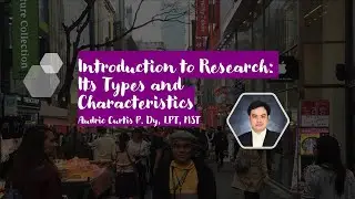 Introduction to Research: Its Types and Characteristics