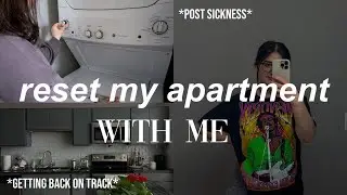 reset after being sick | cleaning, laundry, running errands, getting back into a routine