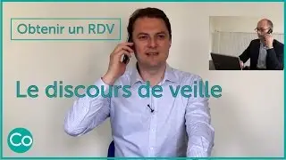 Discours de veille - Réussir à obtenir un rendez-vous