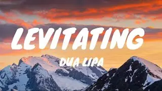 Dua Lipa - Levitating (LYRICS).,