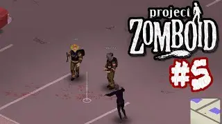 Project Zomboid [сетевая игра с другом] прохождение #5