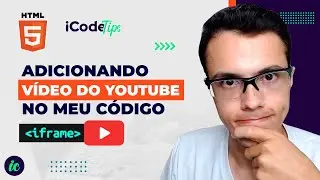 Como adicionar vídeo do Youtube no meu código HTML | ilustraCode