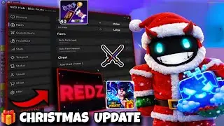 Blox Fruits Script Christmas Update REDZ HUB 🎁 Auto Farm, Candy Farm, Free Gift, Auto Dungeon & MORE