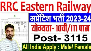 RRC, Eastern Railway Act Apprentice Recruitment 2023 – Apply Online for 3115 Posts