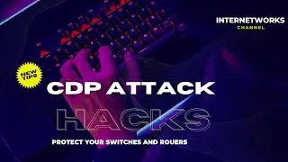 How to configure a CDP flood attack? | How to prevent CDP attacks?