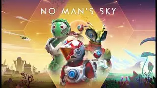 No Man's Sky играем - выживаем