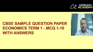CBSE Sample Question Paper Economics Class 12 - Term 1   MCQ 1 10 with Answers