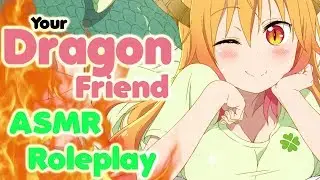 Your Dragon Friend [ASMR]
