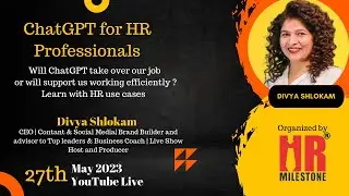 ChatGPT for HR Professionals : Divya Shlokam