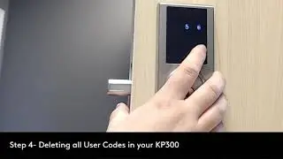 How to delete ALL User Codes with your Delaney KP300