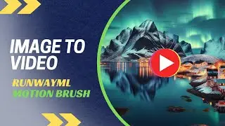 Turn Images into Dynamic Videos with Runway ML