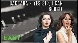 Baccara - Yes Sir, I can Boogie Very Easy Piano Tutorial