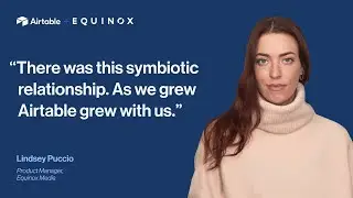 How Equinox Publishes Content 400% Faster With Airtable | Airtable