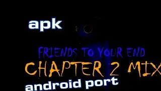 FNF: (Friends To Your End:Chapter 2 Mix)(apk android port)
