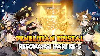 Penelitian Kristal Resonansi Hari Ke-5 || Genshin Impact Indonesia v2.6