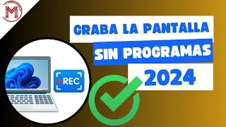 😱Grabar Pantalla de Windows sin Programa es FACIL en 2024 ✅
