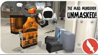 The Mad Murderer W/ MrKarmaGaming