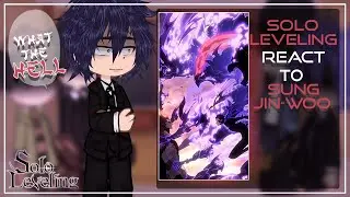 Solo Leveling React To Sung Jin-woo | Solo Leveling