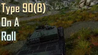 [War Thunder] Type 90(B) On A Roll