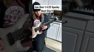 Jam Over 1.4.23 Spooky Beat Clip 8 | #shorts #guitar #guitarist #guitarsolo #beats #beat