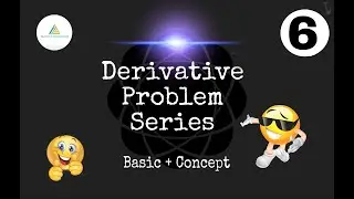 Detivative Problem series 6 #concept