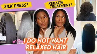 I DO NOT WANT RELAXED HAIR BUT I WANT STRAIGHT HAIR
