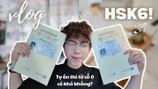 Cách mình tự học và ôn thi tiếng trung từ 0 lên HSK 6 | Chia sẻ tài liệu học