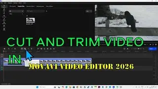 Cut and trim video in Movavi Video Editor 2026