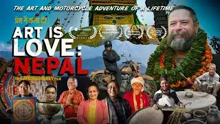 ART IS LOVE: NEPAL (Full Documentary)