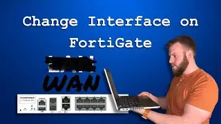 FortiGate Initial Setup - Change Interface Assignments