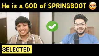 Java Spring Boot 3 Yrs Interview Experience (God Level)