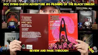 Dungeon Crawl Classics Dying Earth Adventure: Pilgrims of the Black Obelisk | Review & Page-Through