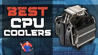 Best CPU Coolers | Digital Advisor
